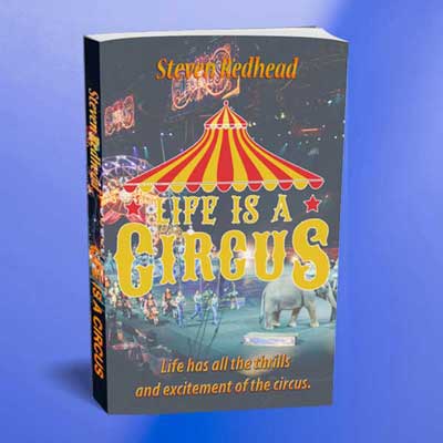 Life Is A Circus  eBook